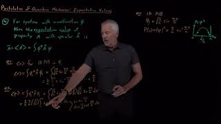 Postulates of Quantum Mechanics (Expectation Values)