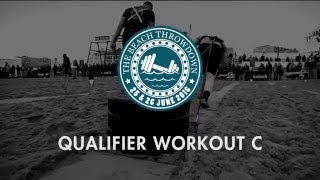 Beach Throwdown Qualifier Workout C