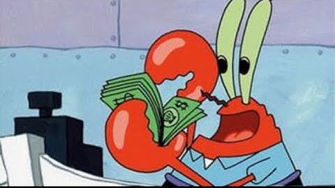 Mr. Krabs Being a Cheapskate for 5 Minutes