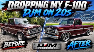I Dropped My F-100 on 20s! DJM Suspension Install