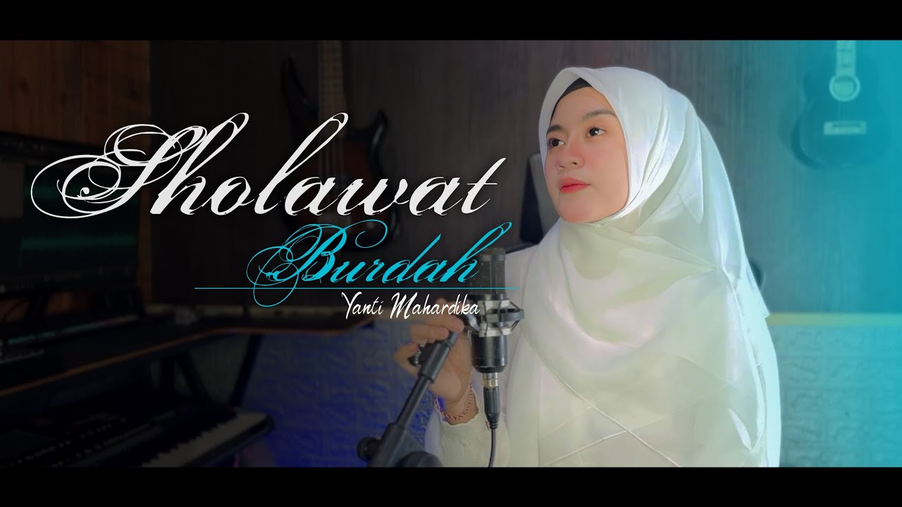 SHOLAWAT BURDAH - Yanti Mahardika