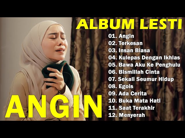 Lesti - Angin | Album Lagu Lesti Terpopuler Terbaru 2024 | Lesti Full Album Terbaik 2024 class=