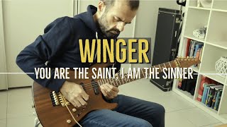 Winger - You are the Saint I am the Sinner - with Suhr Reb Beach