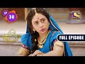 Too powerful  yashomati maiyaa ke nandlala  ep 30  full episode  19 july 2022