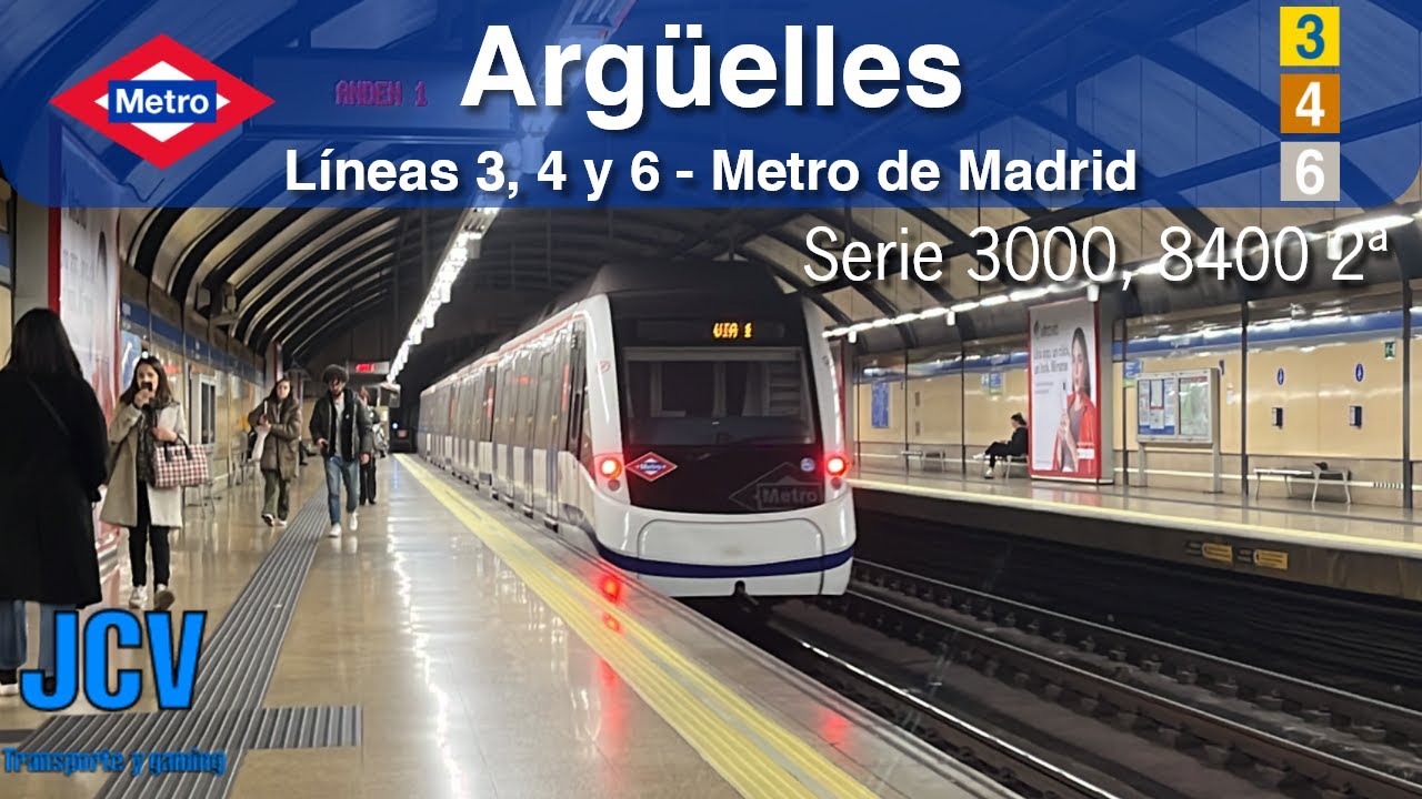 Estación de Argüelles | Líneas 3, 4 y 6 - Metro de Madrid (Serie 3000, 8400 2ª) | JCV_375
