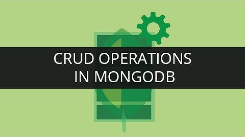 Crud Operations In MongoDB | Edureka