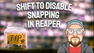Shift to Disable Snapping in REAPER