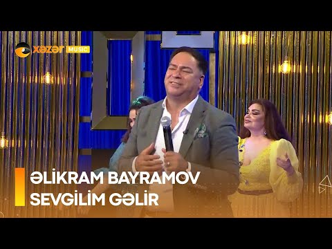 Əlikram Bayramov - Sevgilim Gəlir