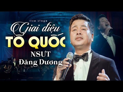 Giai Điệu Tổ Quốc, Tôi nghe giai điệu Tổ Quốc tôi - Đăng Dương (St: Trần Tiến) | Ca Khúc Cách Mạng