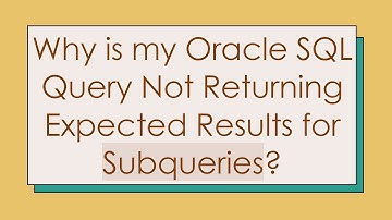Why is my Oracle SQL Query Not Returning Expected Results for Subqueries?