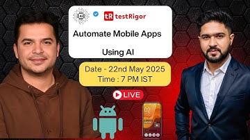 Automate Your Mobile Application Using AI Tools | TestRigor Step-by-Step Guide