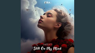 Still On My Mind - JamBeats