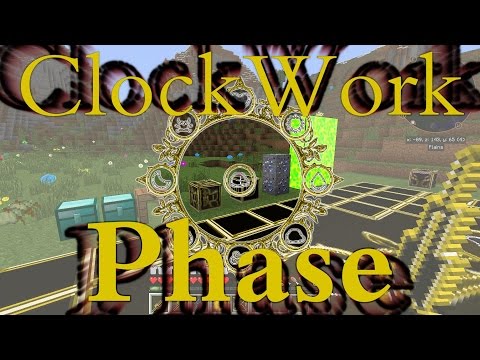 [Обзор][1.7.10] Clockwork Phase Фаза часовых механизмов S3-EP13