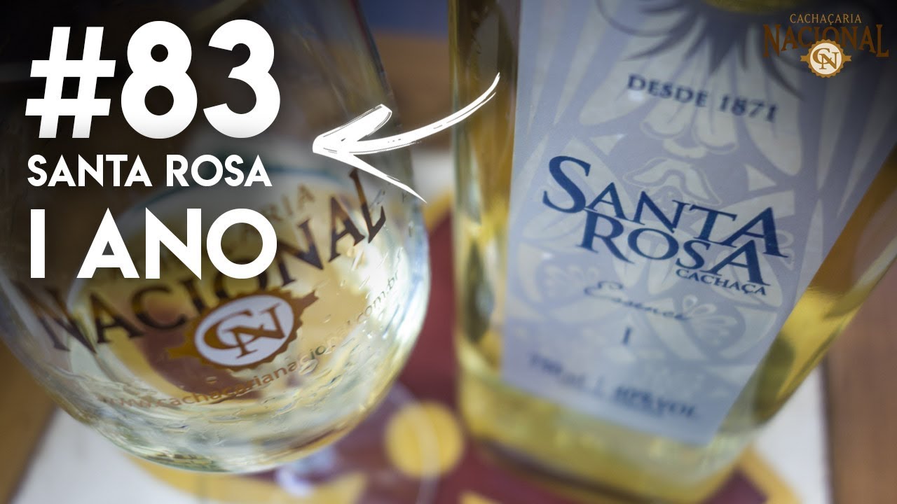 83 de 365 - Cachaça Santa Rosa I Essence - YouTube