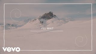 Video-Miniaturansicht von „Kygo, Sasha Alex Sloan - I'll Wait (Lyric Video)“