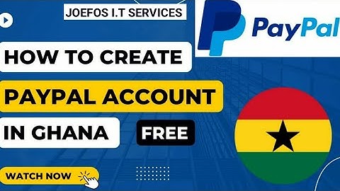 How To Create A PayPal Account In Ghana 🇬🇭In 2024 #viral #new #PayPal  #trending