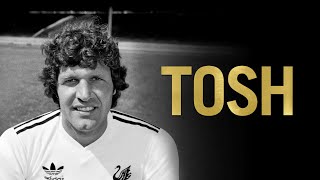 Tosh | Full Football Documentary