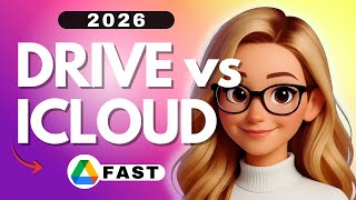 Google Drive vs iCloud - 2026