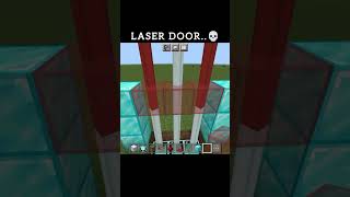 Laser Door..