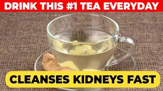 Kidney Patients: This #1 Tea Help Cleanse Your Kidneys Naturally News