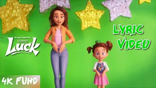 Lucky Star Song Lyric Video Luck Movie 2022 Eva Noblezada 4K Fuhd