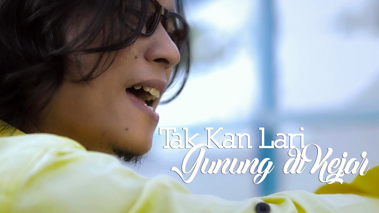 Febian - TAK KAN LARI GUNUNG DIKEJAR (Official Music Video)