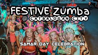 FESTIVE Zumba @ Catbalogan City | Samar Day Celebration