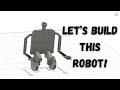 Let's Build a Robot!
