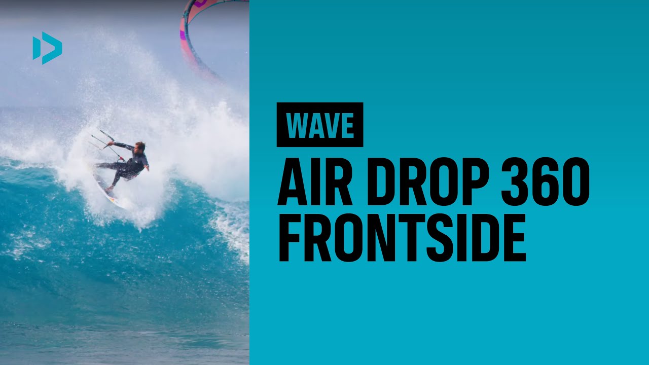 WAVE - Air Drop 360 Frontside - Duotone Academy