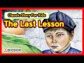 The Last Lesson | TRADITIONAL STORY | Classic Story for kids | Fairy Tales | BIGBOX