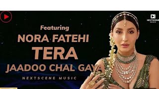 Download Lagu Baaghi 4 | Nora Fatehi - Item Song | Mere Naino Ka Jaadu | (Official Video) | New Bollywood New MP3
