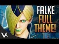 SFV - Falke Full Theme Song For Street Fighter 5 Arcade Edition! Extended OST