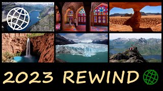 2023 Rewind: Amazing Places on Our Planet (2023 in Review)