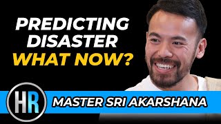 Master Sri Akarshana | Predicting Disaster: What You Can Do Now to Thrive