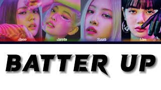 How would BLACKPINK sing ‘BATTER UP’ by BABYMONSTER Lyrics (fanmade)