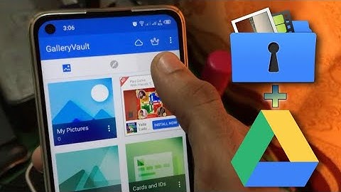Gallery Vault Linked Your Google Drive Account|Backup Option Enable Method in Gallery Vault