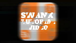 Swank Tutorial Video: 2022 2023