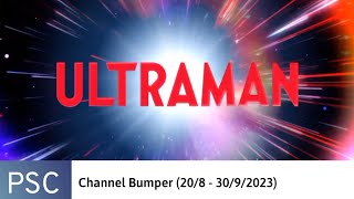 Channel Bumper (20/8 - 30/9/2023): Ultraman (by Astro)
