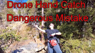 Hand Catch Drone  Dangerous Beginner Mistake Watch Before You Catch! Mavic Air 2