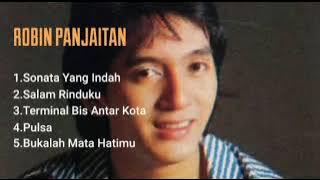 ROBIN PANJAITAN LAGU TERBAIK