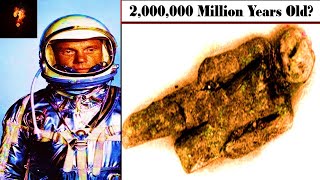 🚜 Impossibly Ancient Man-Made Objects? 🚜