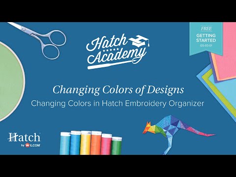 Hatch Embroidery Organizer Part 6 - Changing Colors in Hatch 