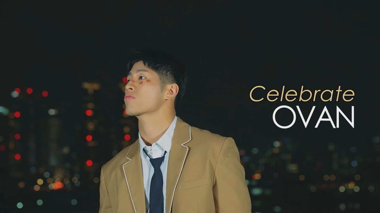 OVAN - Celebrate [SPECIAL CLIP] (華納官方中字版) - YouTube