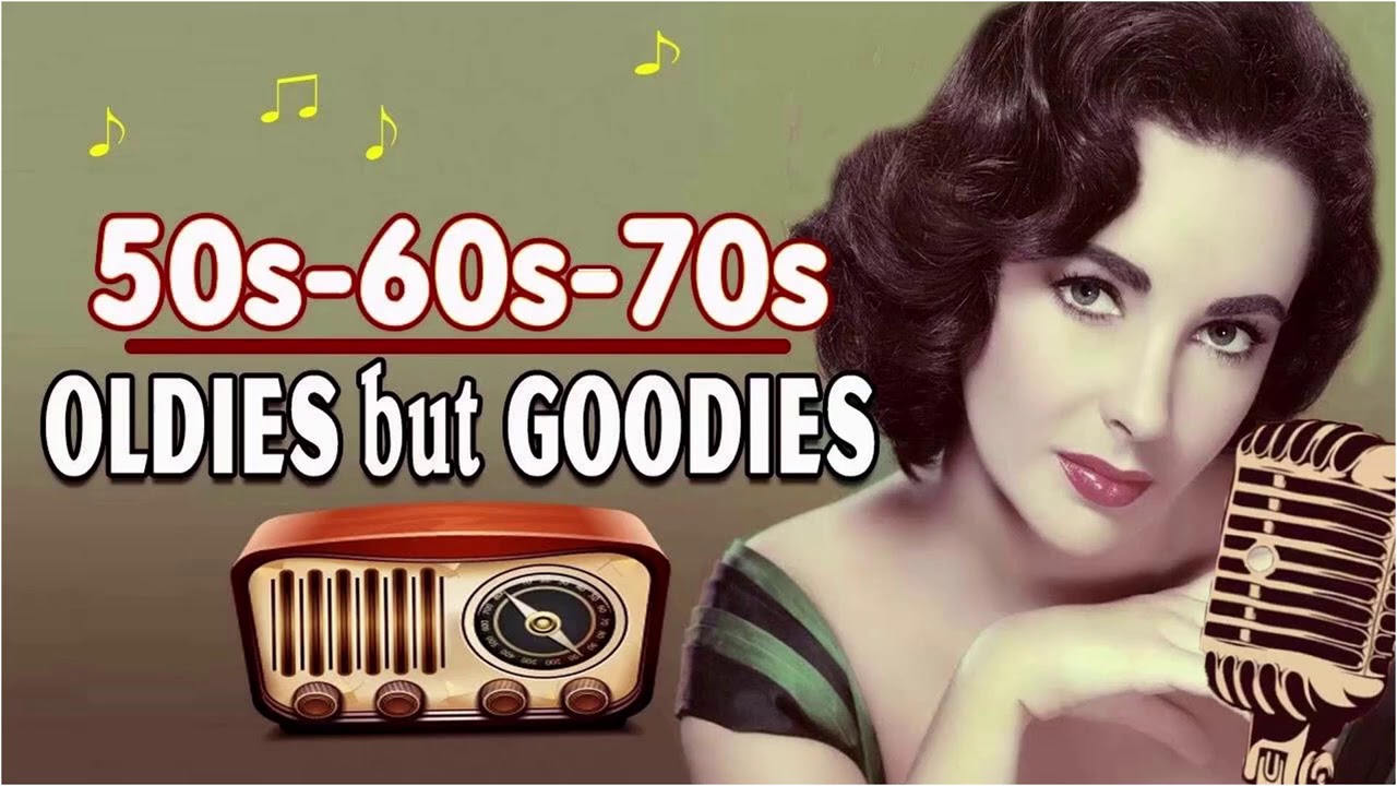 Greatest Hits Golden Oldies - 50's ,60's & 70's Oldies But Goodies ...