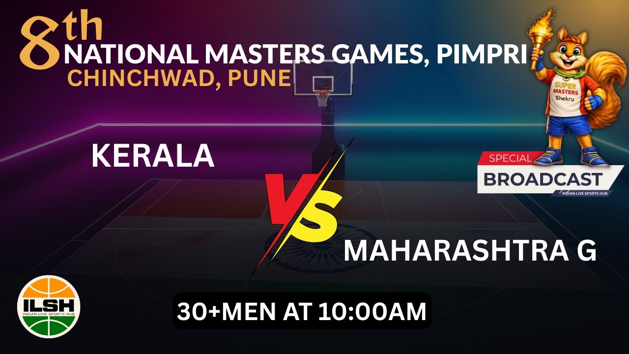 Live 🔴 || KERALA vs MAHARASHTRA GREEN || 30+ Men’s || 8th National Masters Games, Pune📍