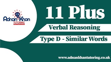 11 Plus Verbal Reasoning - Type D - Similar Words