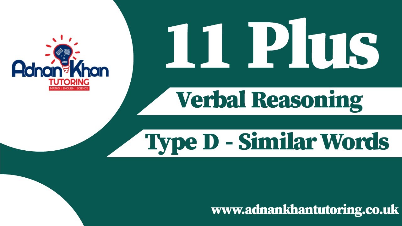 11 Plus Verbal Reasoning - Type D - Similar Words