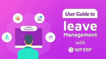 WordPress Leave Management System Explained