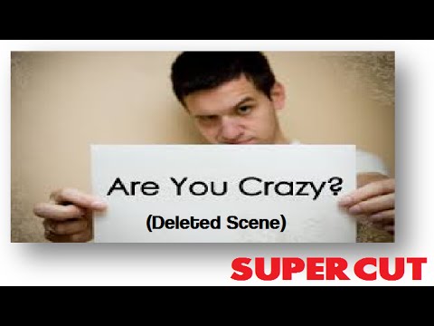 Are You Crazy (Deleted Scene), Supercut for Zach Prewitt