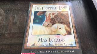 The Crippled Lamb By Max Lucado